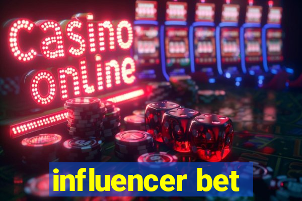 influencer bet