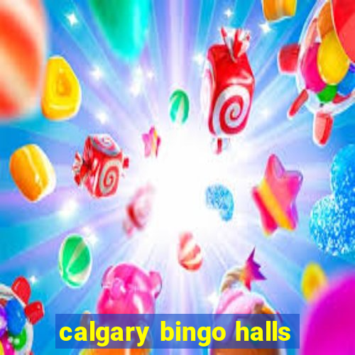 calgary bingo halls