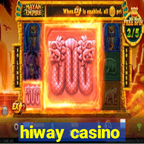 hiway casino