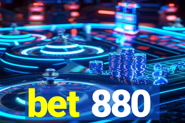 bet 880