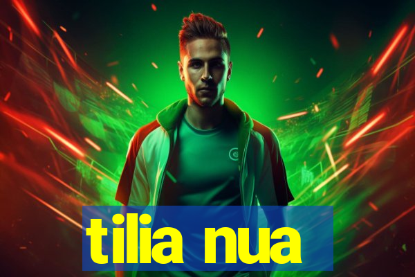 tilia nua