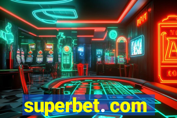 superbet. com