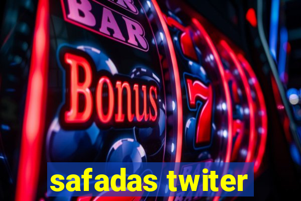 safadas twiter