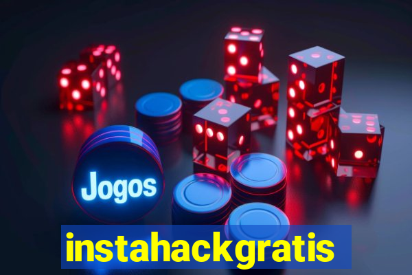 instahackgratis