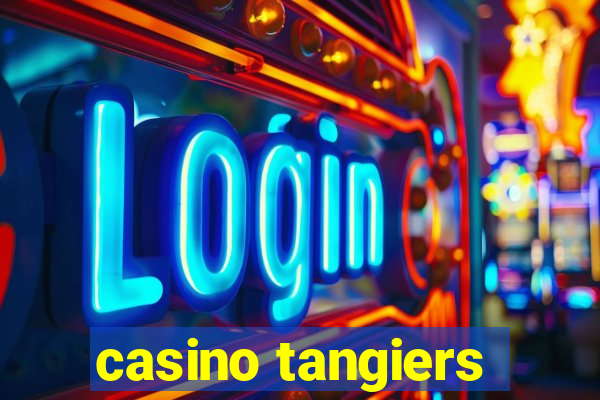 casino tangiers