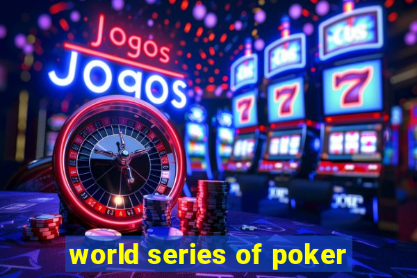 world series of poker