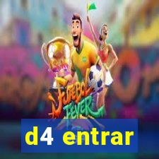 d4 entrar