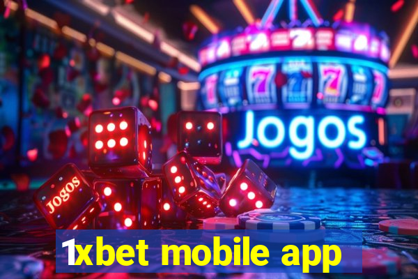 1xbet mobile app