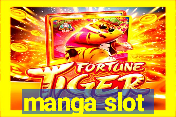 manga slot