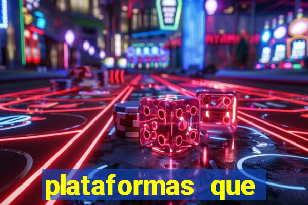 plataformas que d谩 b么nus