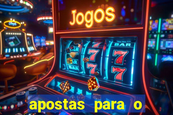 apostas para o jogo de hoje