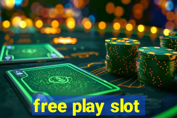 free play slot