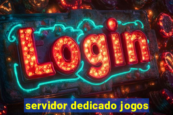 servidor dedicado jogos