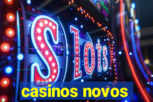 casinos novos