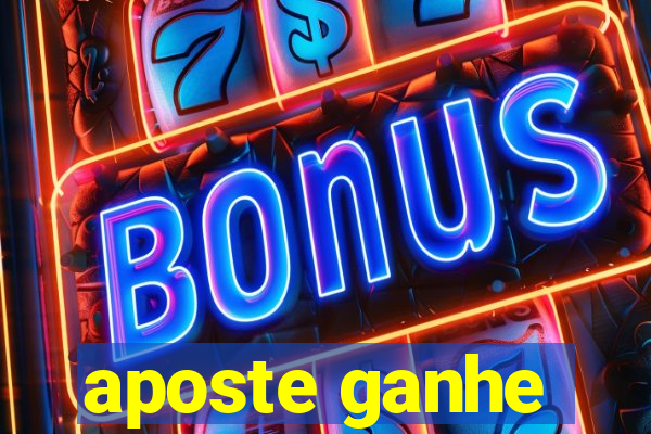 aposte ganhe