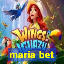 maria bet