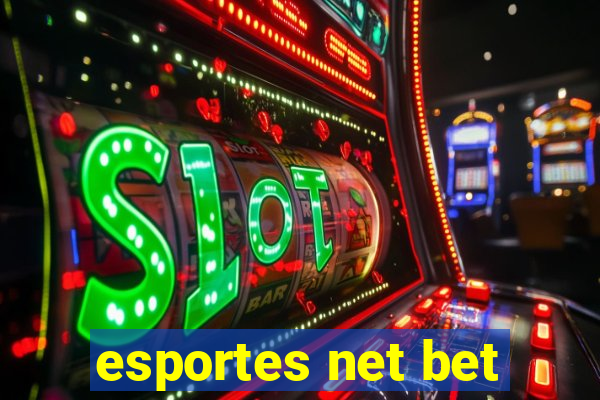 esportes net bet