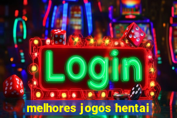 melhores jogos hentai