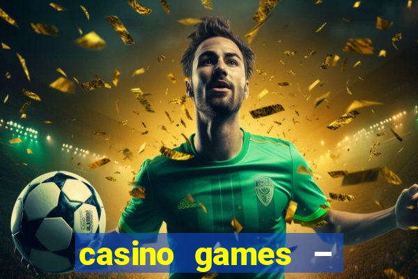 casino games – halloween week