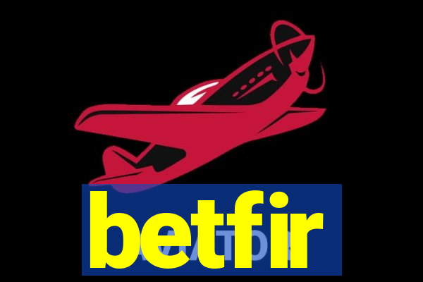 betfir