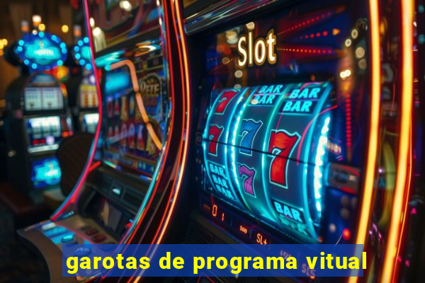 garotas de programa vitual