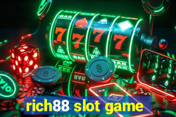 rich88 slot game