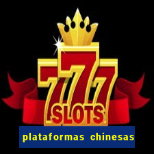 plataformas chinesas de apostas