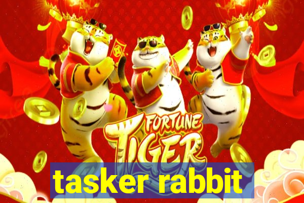 tasker rabbit