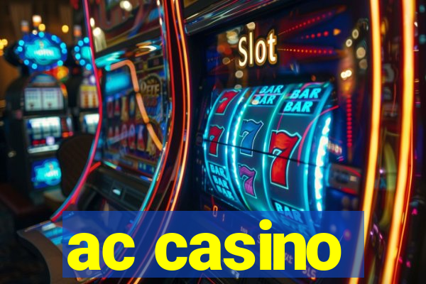 ac casino