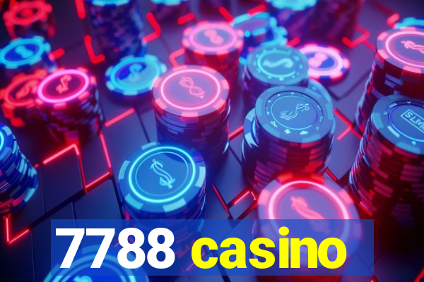 7788 casino