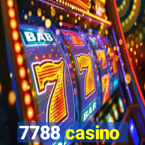 7788 casino