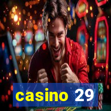 casino 29