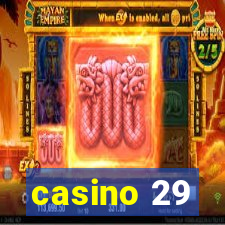 casino 29