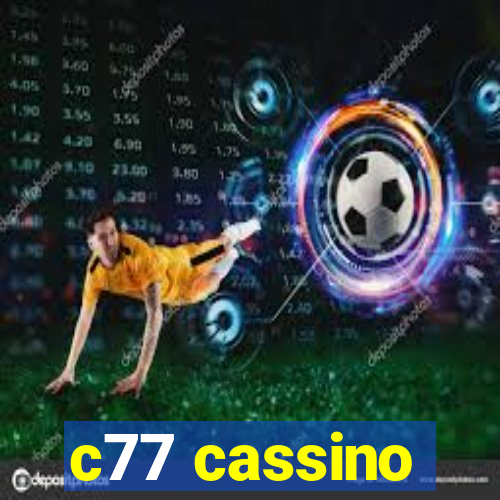 c77 cassino