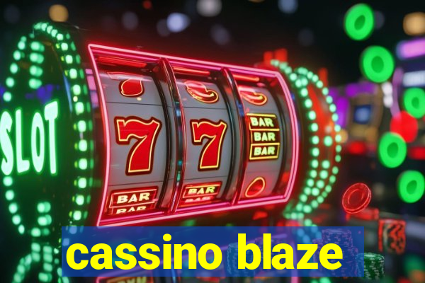 cassino blaze