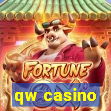 qw casino