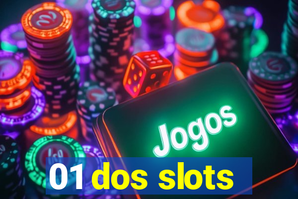 01 dos slots