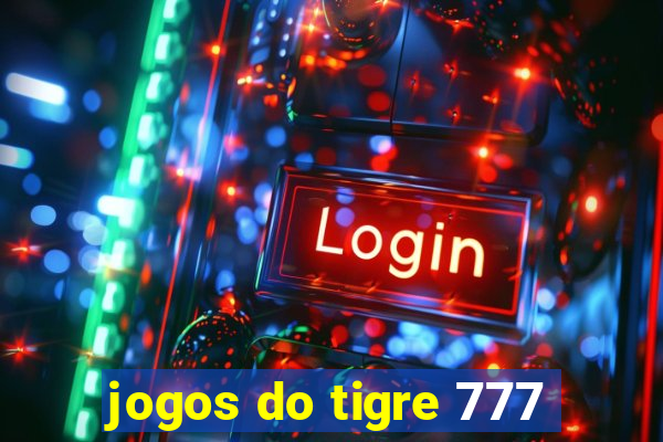 jogos do tigre 777