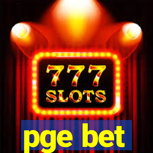 pge bet