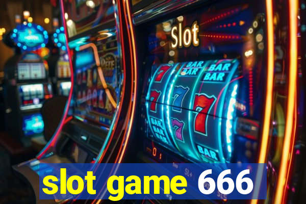 slot game 666