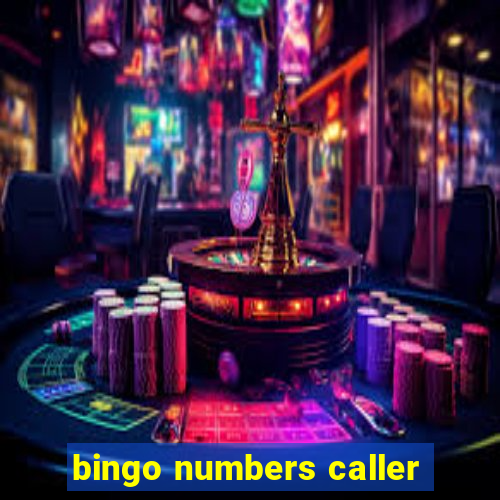 bingo numbers caller