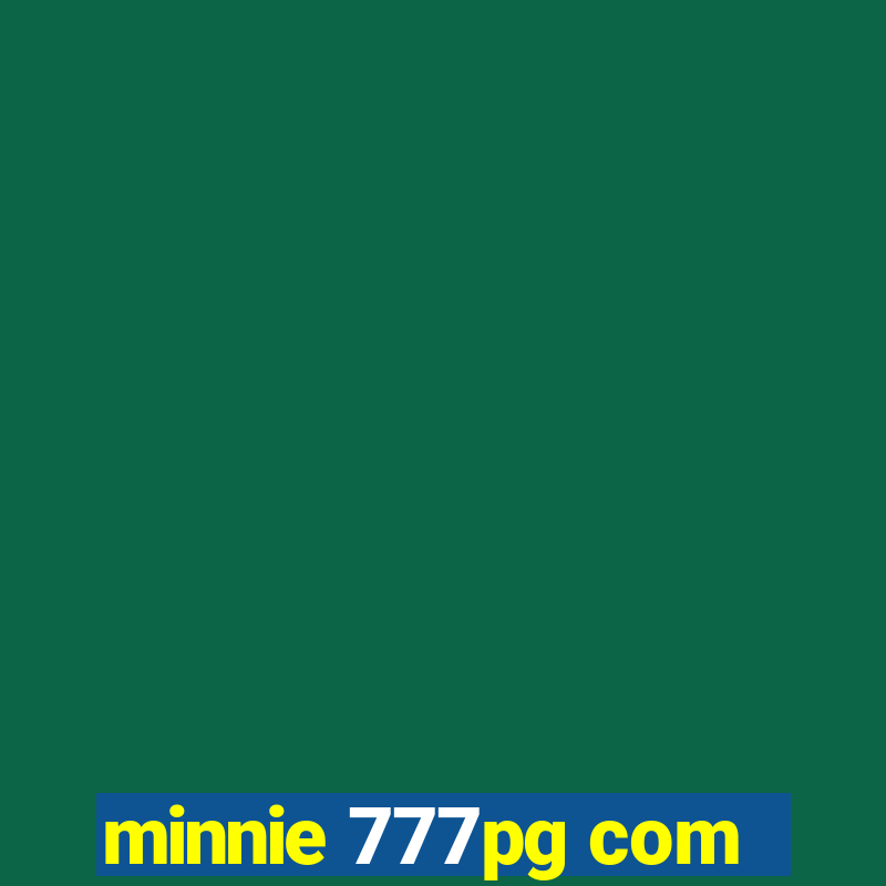 minnie 777pg com