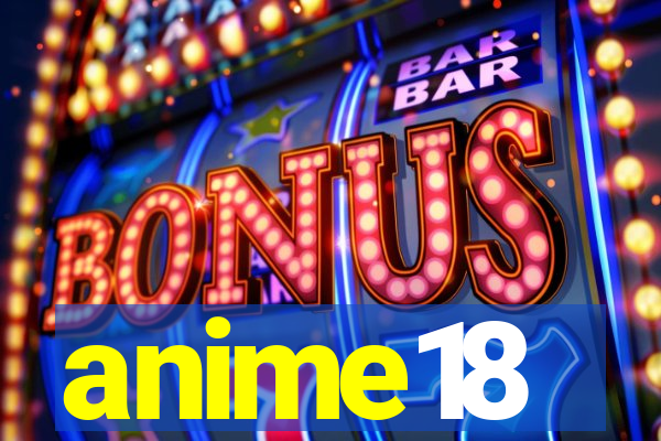 anime18