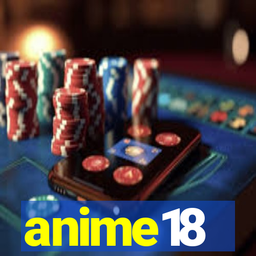 anime18