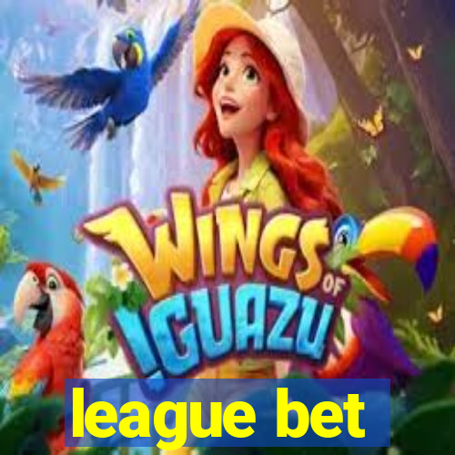 league bet