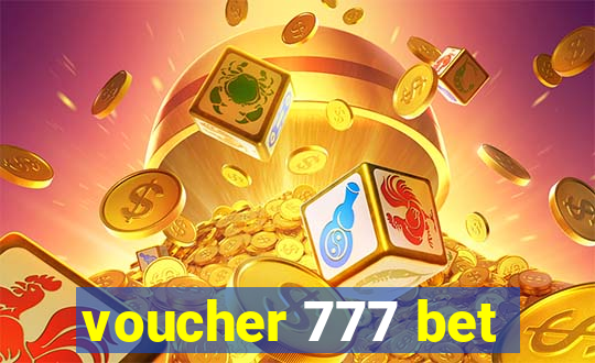 voucher 777 bet