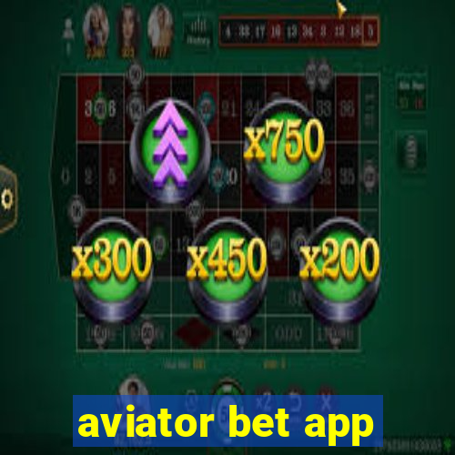 aviator bet app