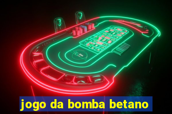 jogo da bomba betano