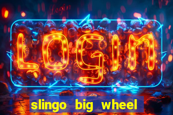 slingo big wheel online slot