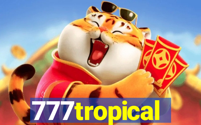 777tropical